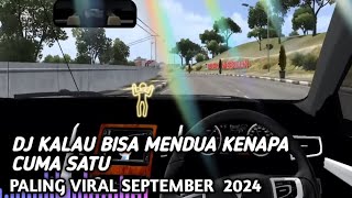 DJ KALAU BISA MENDUA KENAPA CUMA SATUVIRAL TERBARU [upl. by Bray]