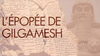 ÉPOPÉE GILGAMESH – Traversée du plus vieux poème de l’humanité France Culture 1992 [upl. by Osswald]