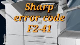 Sharp MX505040706071 error code F241 [upl. by Attinahs839]