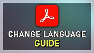 Acrobat DC  How To Change Language on Windows 10 [upl. by Hanafee207]