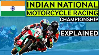 Indian National Motorcycle Racing Championship  INMRC  EXPLAINED [upl. by Trisa]