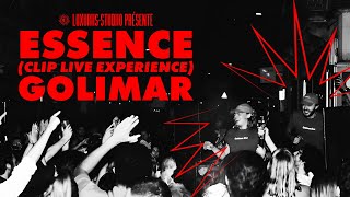 GOLIMAR  Essence Live Experience [upl. by Ecidna]