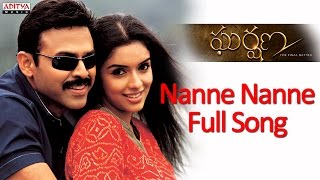 Nanne Nanne Full Song  Gharshana Telugu Movie  Venkatesh Aasin [upl. by Anuahsal]