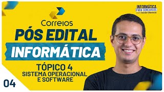 PÓS EDITAL CORREIOS  Tópico 4  Sistema Operacional  Informática Danilo Vilanova correios ibfc [upl. by Moonier]