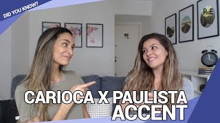 CARIOCA X PAULISTA ACCENT  Differences and examples  Did you know [upl. by Olympe]