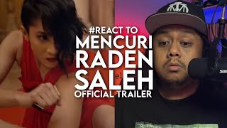 React to MENCURI RADEN SALEH Official Trailer [upl. by Aerbma354]