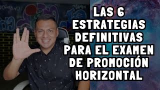 Adquiere las 6 ESTRATEGIAS PARA EL EXAMEN DE PROMOCIÓN HORIZONTAL [upl. by Arayt83]