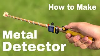 How to Make a Metal Detector at Home  Everyone can Make  Easy to build [upl. by Lowrie247]