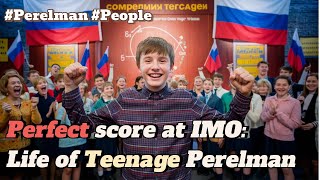 Perfect score at IMO Teenage Perelman [upl. by Snebur]