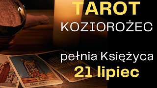 TAROT KOZIOROŻEC 21 lipie pełnia Księżyca [upl. by Aoket]