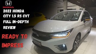 2022 Honda City 15 RS CVT Full InDepth Review  Walkaround  Platinum White Pearl [upl. by Nbi690]