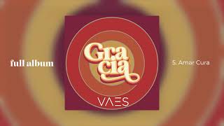 Vaes  Gracia Full Album [upl. by Allsun503]