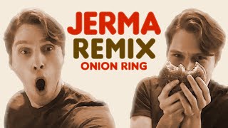 Onion Ring  Jerma REMIX [upl. by Nnyliak]