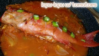 Spicy Kinamatisang Lapulapu [upl. by Aryan187]