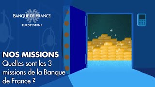 Quelles sont nos missions   Banque de France [upl. by Namrac]