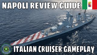 TierX Italian Heavy Cruiser Napoli World of Warships Wows Review Guide [upl. by Alick]