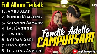 ADELLA CAMPURSARI FULL ALBUM TERBAIK [upl. by Rebmyk]