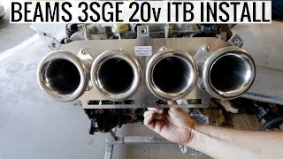 20v ITB Install on Beams 3SGE  RA24 Celica Project [upl. by Jandy]