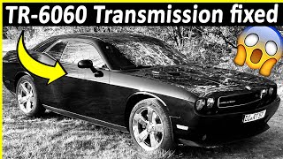 Dodge Challenger RT TR6060 Sticky Transmission Fixed [upl. by Modnar]