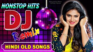 Hindi Non stop Songs 2020 Colection  Hindi Old Song Dj Remix  Nonstop Best Old Hindi Dj Remix 2020 [upl. by Odravde300]