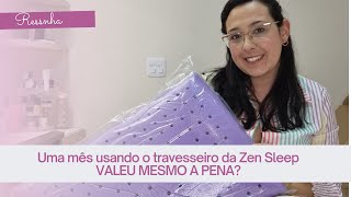 Usando há 1 mês o travesseiro da Zen Sleep  Resenha Sincera resenha [upl. by Tabshey]