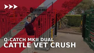 Q Catch MKII Dual Cattle Vet Crush [upl. by Akiram]