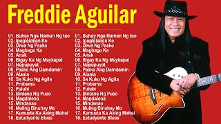 Freddie Aguilar Greatest Hits Nonstop Tagalog Love Songs Of All Time  Best Songs Of Freddie Aguilar [upl. by Essilem]