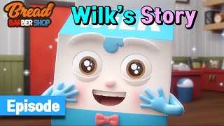 BreadBarbershop  ep11  Wilks Story  englishanimationdessertcartoon [upl. by Issirk]