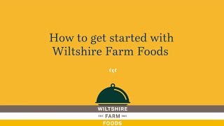 How to get started with Wiltshire Farm Foods [upl. by Boser]