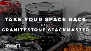 Take Your Space Back With Granitestone Stackmaster Nonstick Cookware [upl. by Frederica]