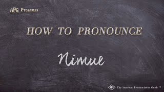 How to Pronounce Nimue Real Life Examples [upl. by Rosio]