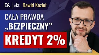 Bezpieczny KREDYT 2 PROCENT i KONTO MIESZKANIOWE finansowozalezni – Dawid Kozioł  291 [upl. by Aliuqahs]