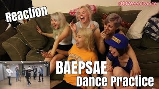 Reaction BANGTAN BOMB Baepsae 뱁새 Dance Practice 흥 ver [upl. by Cl]