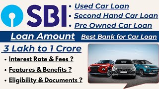 Second Hand Car Loan  Used Car Loan Interest Rate  SBI Certified PreOwned Car Loan [upl. by Simeon]