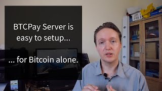 BTCPay Server  How Easy is it to Setup [upl. by Hayidan549]