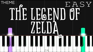 The Legend Of Zelda  EASY Piano Tutorial [upl. by Okubo28]