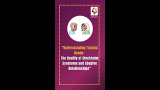 🚨 Understanding Trauma Bonds The Stockholm Syndrome Example [upl. by Leong24]