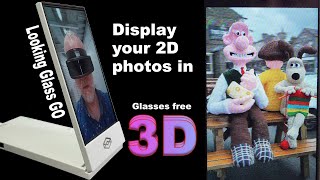 Looking Glass Go  3D display for 2D pics No glasses required [upl. by Lilla94]