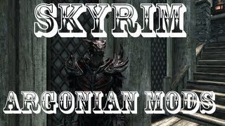 Skyrim Argonian Mods [upl. by Weihs750]