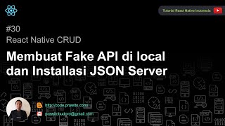 30  Membuat Fake API di local dan Installasi JSON Server [upl. by Sklar291]