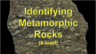 Metamorphic Rocks amp toast [upl. by Eddra]