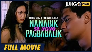 Nanabik Sa iyong Pagbabalik  TonTon Gutierrez Ursula Ortiz  Full Tagalog Drama Movie [upl. by Grantley682]