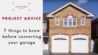 7 things to know before converting your garage  PROJECT ADVICE  Future Homes Network [upl. by Calabresi467]