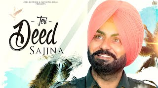 Teri Deed Sajjna  Full HD  Daljeet Dhaleria  Punjabi Songs 2020  Jass Records [upl. by Brause]