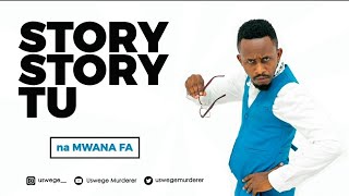 USWEGE MURDERER  STORY STORY TU NA MWANA FA S01EP09 [upl. by Inerney]