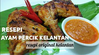 RESEPI AYAM PERCIK ORIGINAL KELANTANsuper sedapwajib cuba [upl. by Llerrat]