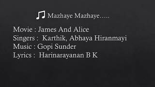 Mazhaye Mazhaye lyrics  James And Alice  Karthik [upl. by Dorehs]