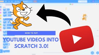 How to put YouTube videos in Scratch 30 [upl. by Ronn720]