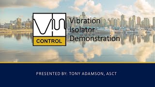 Vibration Isolation Demonstration [upl. by Nesmat198]