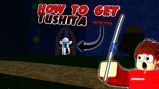 How to get Tushita sword  blox fruits ROBLOX [upl. by Cristiano516]